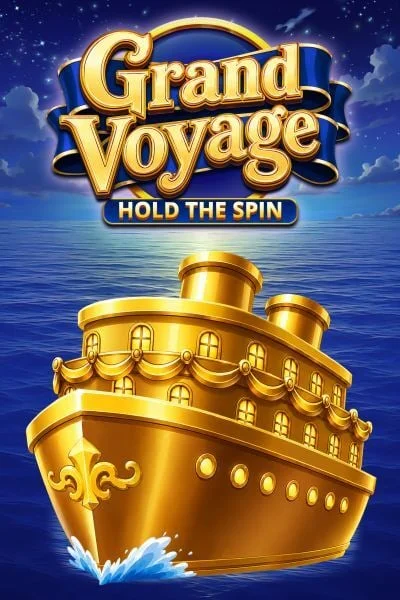 Grand Voyage Hold the Spin